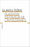 Plaidoyer en faveur de l'intol�rance