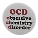 OCD obsessive chemistry disorder 1.25