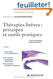 Th�rapies br�ves : principes et outils pratiques
