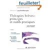Th�rapies br�ves : principes et outils pratiques