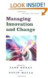 Managing Innovation and Change (Published in association with The Open University)
