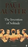 The Invention of Solitude: A Memoir