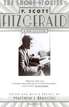 The Short Stories of F. Scott Fitzgerald: A New Collection