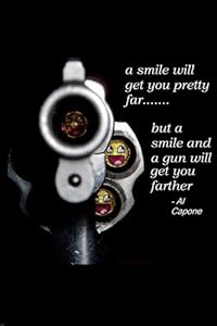 ... CAPONE QUOTE POSTER smiles GANGSTER guns will get you far FUNNY 24X36 ... CAPONE QUOTE POSTER smiles GANGSTER guns will get you far FUNNY 24X36