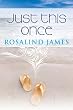 Just This Once (Escape to New Zealand)