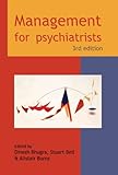 Management for psychiatrists