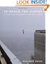 To Reach the Clouds: My High Wire Walk Between the Twin Towers