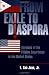 From Exile To Diaspora: Versions Of The Filipino Experience In The United States
