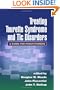 Treating Tourette Syndrome and Tic Disorders: A Guide for Practitioners