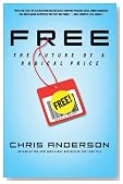 Free: The Future of a Radical Price