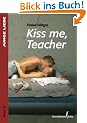 Kiss me, Teacher