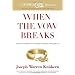 When the Vow Breaks: A Survival and Recovery Guide for Christians Facing Divorce