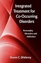 Integrated Treatment for Co-Occurring Disorders: Personality Disorders and Addiction