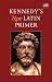 Book Kennedy's New Latin Primer (US edition)
