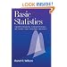 Basic Statistics: Understanding Conventional Methods and Modern Insights