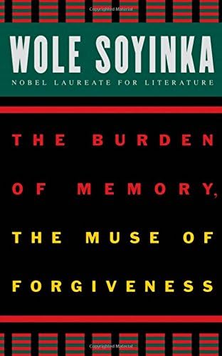 The Burden of Memory, the Muse of Forgiveness (W.E.B. Du Bois Institute)