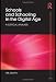 Schools and Schooling in the Digital Age: A Critical Analysis (Foundations and Futures of Education)
