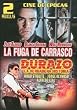 Cine de Epocas: La Fuga de Carrasco/Durazo, la Verdadera Historia