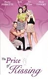 The Price of Kissing
