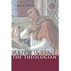 Augustine the Theologian