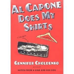 Al Capone Does My Shirts   [AL CAPONE DOES MY SHIRTS] [Hardcover]