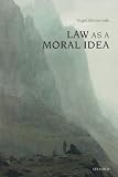Law as a moral idea