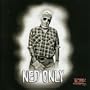 Ned Only