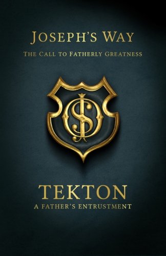 Joseph's Way: Tekton