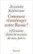 Comment r�am�nager notre Russie ?