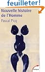 Nouvelle histoire de l'Homme