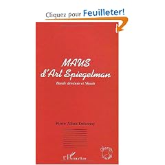 Maus d'Art Spiegelman. Bande dessin�e et Shoah