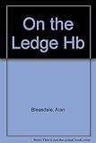 On the ledge