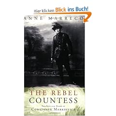 The Rebel Countess: The Life and Times of Constance Markievicz (Women in History)