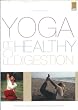 Yoga For Healthy Digestion