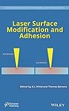 Laser surface modification and adhesion