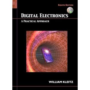 Digital Electronics: A Practical Approach (8th Edition)