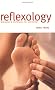 Reflexology: Therapies and Techniques for Well-being