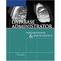 Oracle 10g Database Administrator: Implementation and Administration