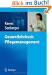 Gesamtlehrbuch Pflegemanagement