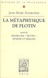 La Metaphysique de Plotin