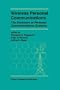 Wireless Personal Communications: Improving Capacity, Services, and Reliability (The Springer International Series in Engineering and Computer Science)