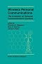 Wireless Personal Communications: Improving Capacity, Services, and Reliability