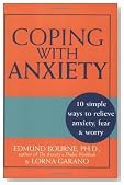 Coping with Anxiety: 10 Simple Ways to Relieve Anxiety, Fear & Worry