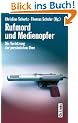 Rufmord und Medienopfer. Die Verletzung der pers�nlichen Ehre
