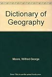 A dictionary of geography : definitions and explanations of terms used in physical geography