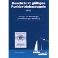 Frage- und Antwortbogen Beschr�nkt g�ltiges Funkbetriebszeugnis (SRC): 10 Frage- und Antwortbogen. Zur Vorbereitung auf die Pr�fung