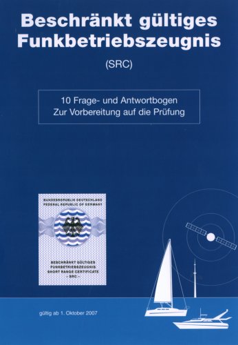 Beschr�nkt g�ltiges Funkbetriebszeugnis (SRC)