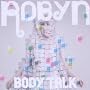 Body Talk von Robyn