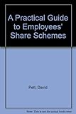 A practical guide to employees' share schemes