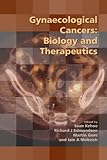 Gynaecological cancers : biology and therapeutics